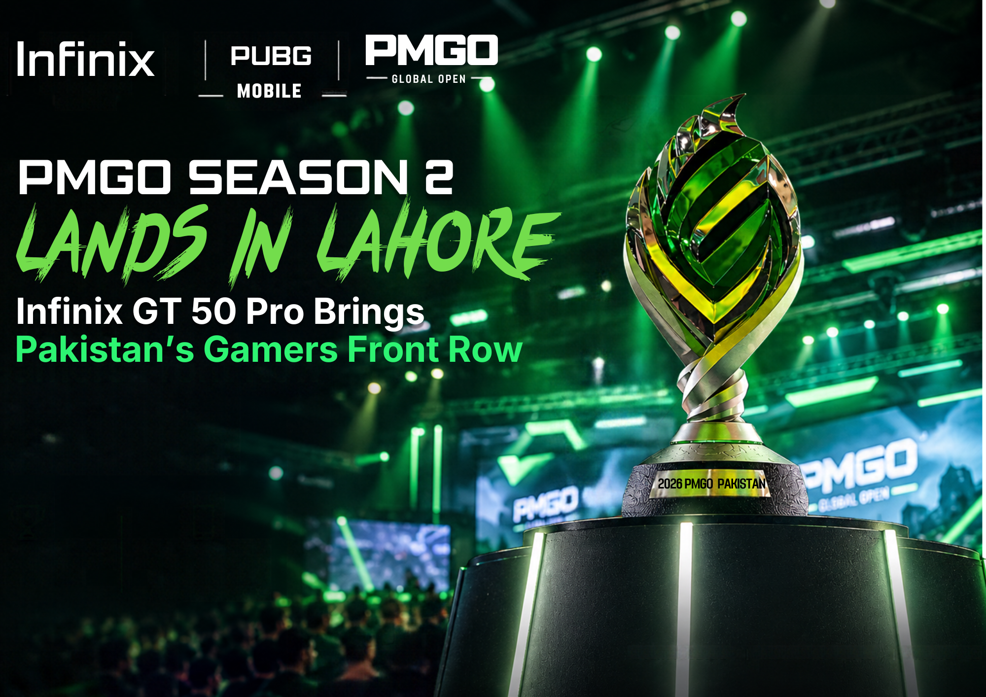PMGO Season 2 Lands in Lahore: Infinix GT 50 Pro Brings Pakistan’s Gamers Front Row